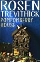 Pompomberry_House.jpg