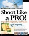 shoot_like_a_pro_digital_photography_techniques.jpg